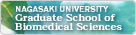 Nagasaki University Graduate School of Biomedical Sciences